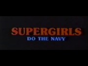 Supergirls Do The Navy (1984) UTTER ANTIQUE MOVIE